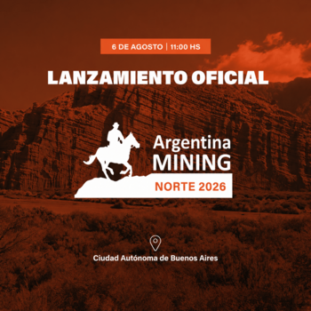 Argentina Mining Norte 2026 inicia su camino con un lanzamiento oficial en Buenos Aires